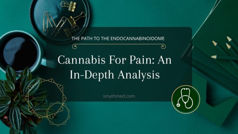 Cannabis For Pain: An In-Depth Analysis